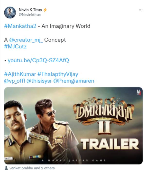 Mankatha 2 trailer video fan made viral on social media premji reacted for the video
