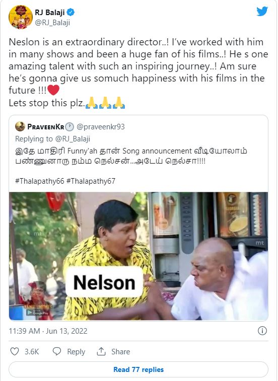 Rj balaji tweets about supporting nelson dilipkumar against trolling memes